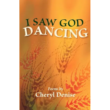 I Saw God Dancing