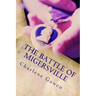 The Battle of Migersville