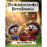 The Hedgehog Family's Berry Bonanza