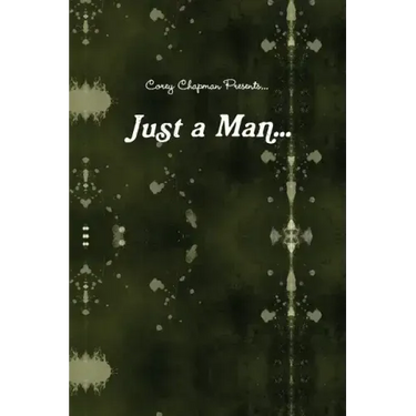 Just a Man...: What if i were just a Man...