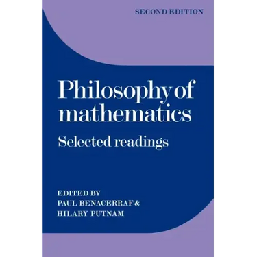 Philosophy of Mathematics: Selected Readings