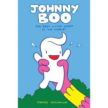 Johnny Boo: The Best Little Ghost in the World (Johnny Boo Book 1)