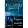 Flat Earths and Fake Footnotes: The Strange Tale of How the Conflict of Science and Christianity Was Written Into History
