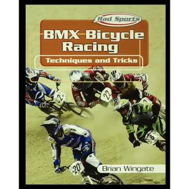 BMX Bicycle Racing Techniques and Tricks