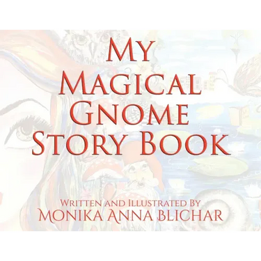 My Magical Gnome Story Book