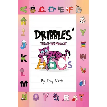 Dribbles' The All-Knowing Cat ABC's