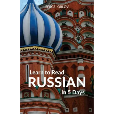 Learn to Read Russian in 5 Days