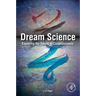 Dream Science: Exploring the Forms of Consciousness