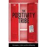 The Positivity Tribe