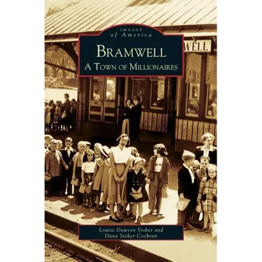 Bramwell: A Town of Millionaires