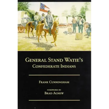 General Stand Watie's Confederate Indians