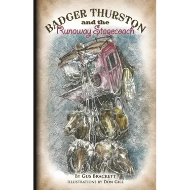 Badger Thurston and the Runaway Stagecoach