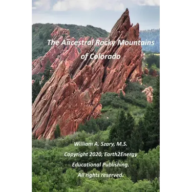 The Ancestral Rocky Mountains of Colorado