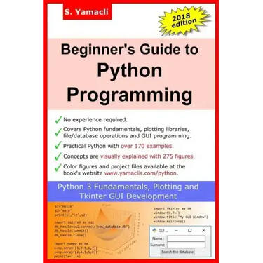 Beginner's Guide to Python Programming: Learn Python 3 Fundamentals, Plotting and Tkinter GUI Development Easily