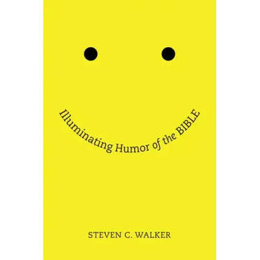 Illuminating Humor of the Bible