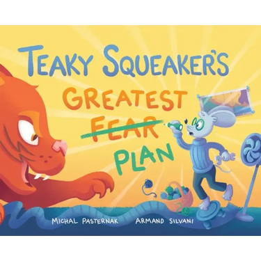 Teaky Squeaker's Greatest Plan