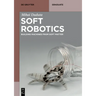 Soft Robotics: Building Machines from Soft Matter