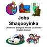 English-Somali Jobs/Shaqooyinka Children's Bilingual Picture Dictionary