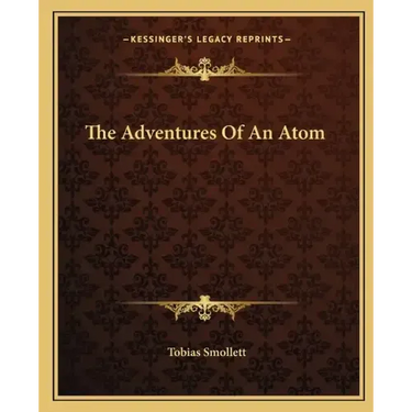 The Adventures of an Atom