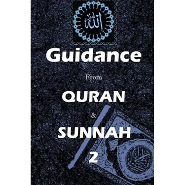 Guidance from Quran and Sunnah 2