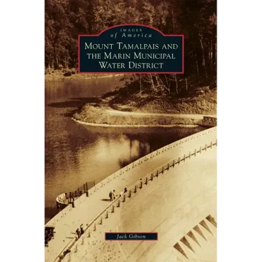 Mount Tamalpais and the Marin Municipal Water District