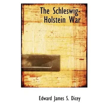 The Schleswig-Holstein War