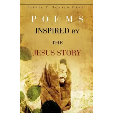 Poems Inspired by the Jesus Story