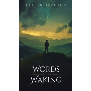 Words After Waking