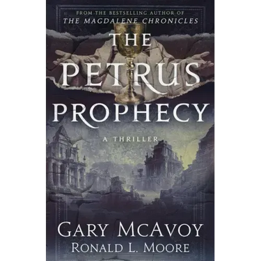 The Petrus Prophecy