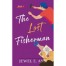 The Lost Fisherman