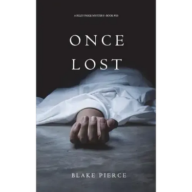 Once Lost (A Riley Paige Mystery-Book 10)