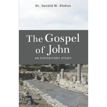 The Book of John: An Expository Study