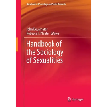 Handbook of the Sociology of Sexualities