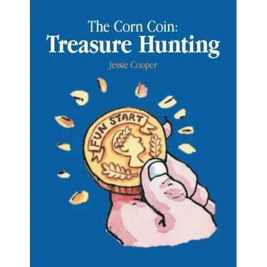 The Corn Coin: Treasure Hunting