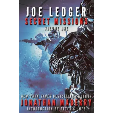 Joe Ledger: Secret Missions Volume One