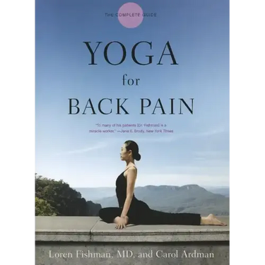 Yoga for Back Pain: The Complete Guide