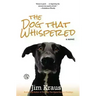 The Dog That Whispered