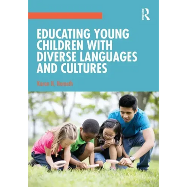 Educating Young Children with Diverse Languages and Cultures