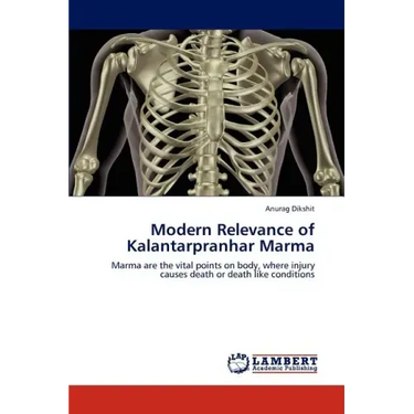Modern Relevance of Kalantarpranhar Marma