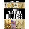 The Secret Teachings of All Ages