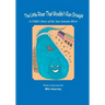 The Little River That Wouldn't Run Straight: A Child's Story of the San Antonio River