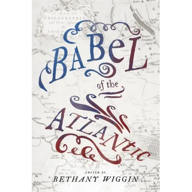 Babel of the Atlantic