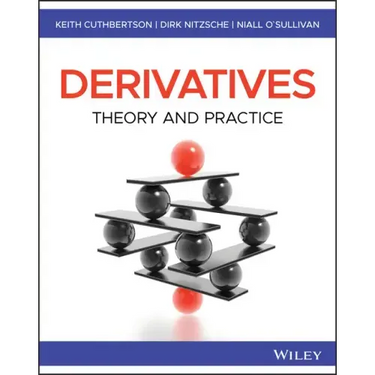 Derivatives: Theory and Practice