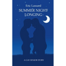 Summer Night Longing: A Gay Senior Story