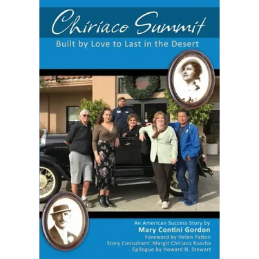 Chiriaco Summit: Built by Love to Last in the Desert