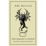 The Baron's Coffin and Other Disquieting Tales
