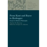 From Kant and Royce to Heidegger