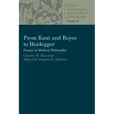 From Kant and Royce to Heidegger