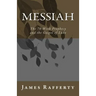Messiah: The 70-Week Prophecy and the Gospel of Luke