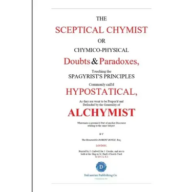 The Skeptical Chymist